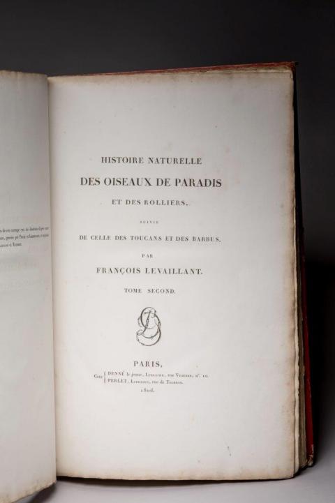 LEVAILLANT, François (1753-1824). Histoire naturelle des oiseaux de paradis  et des rolliers, suivie de celles des toucans et des barbus. Paris: chez  Denn le jeune, Perlet, [1801]-1806.