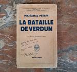 Maréchal Pétain (1856-1951)
La bataille de Verdun

Paris édition Payot, 1941. 5ème...
